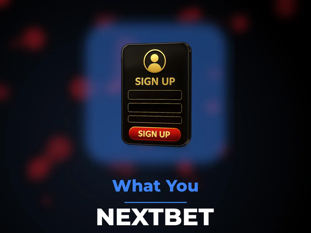 NextBet - What You