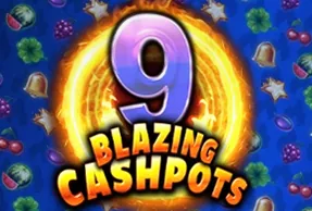 9 Blazing Cashpots