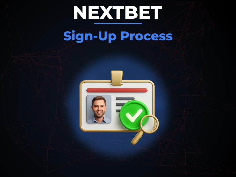 NextBet - Sign-Up Process